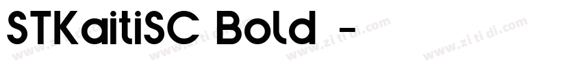 STKaitiSC Bold◆字体转换
